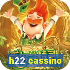 h22 cassino